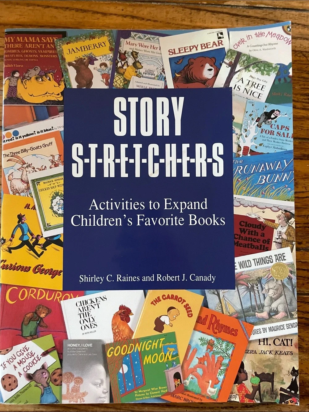 Story Stretchers Activity Book for Kids - Shirley B. Raines and Robert J. Canady